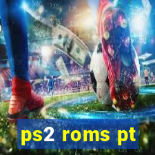 ps2 roms pt-br